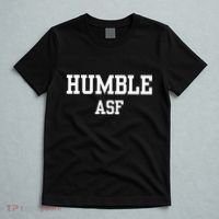 Funny Saying Humble Asf T-Shirt thumb 5
