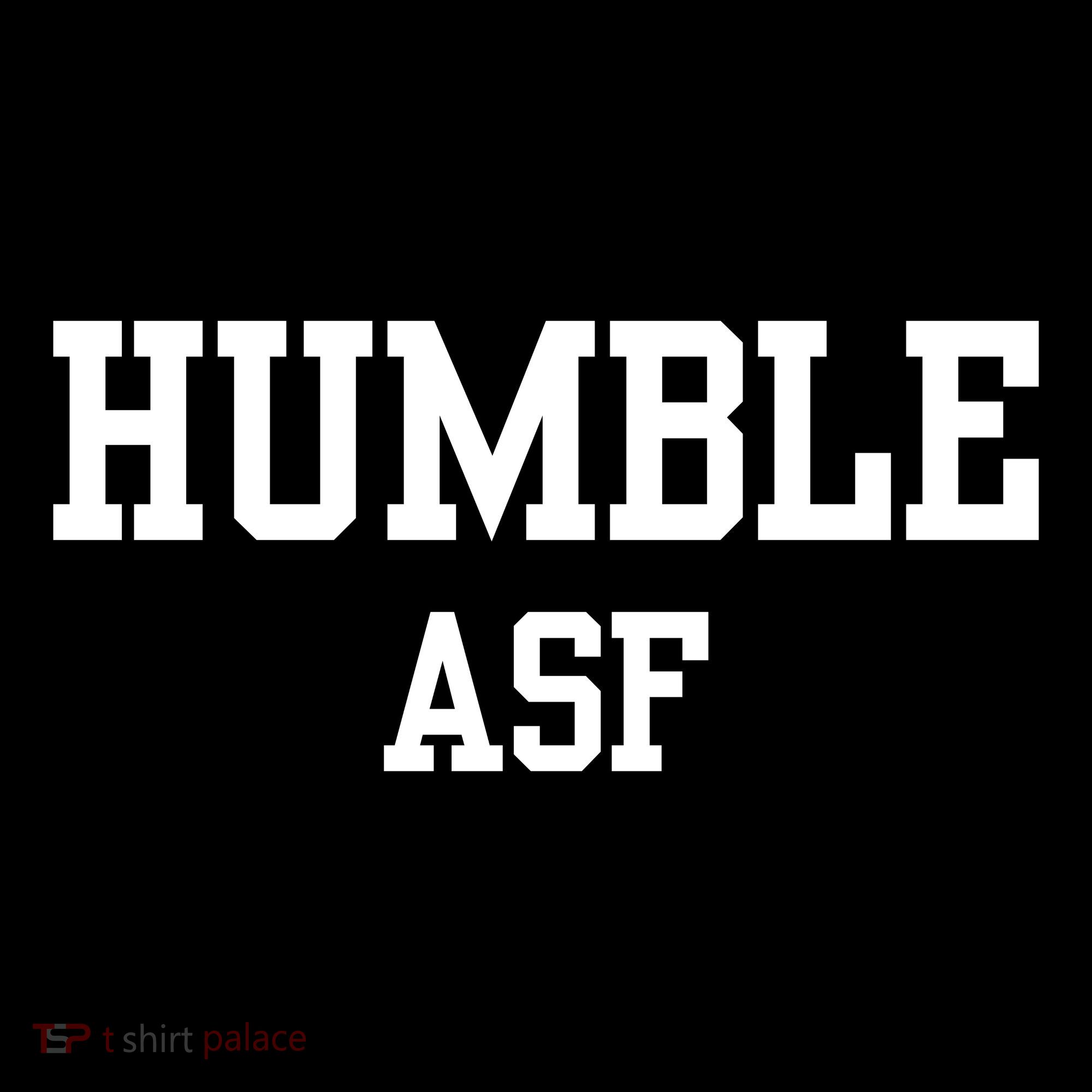 Funny Saying Humble Asf Women's Hoodie