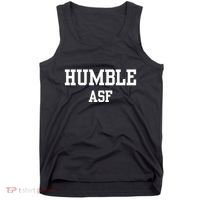 Funny Saying Humble Asf Tank Top thumb 0