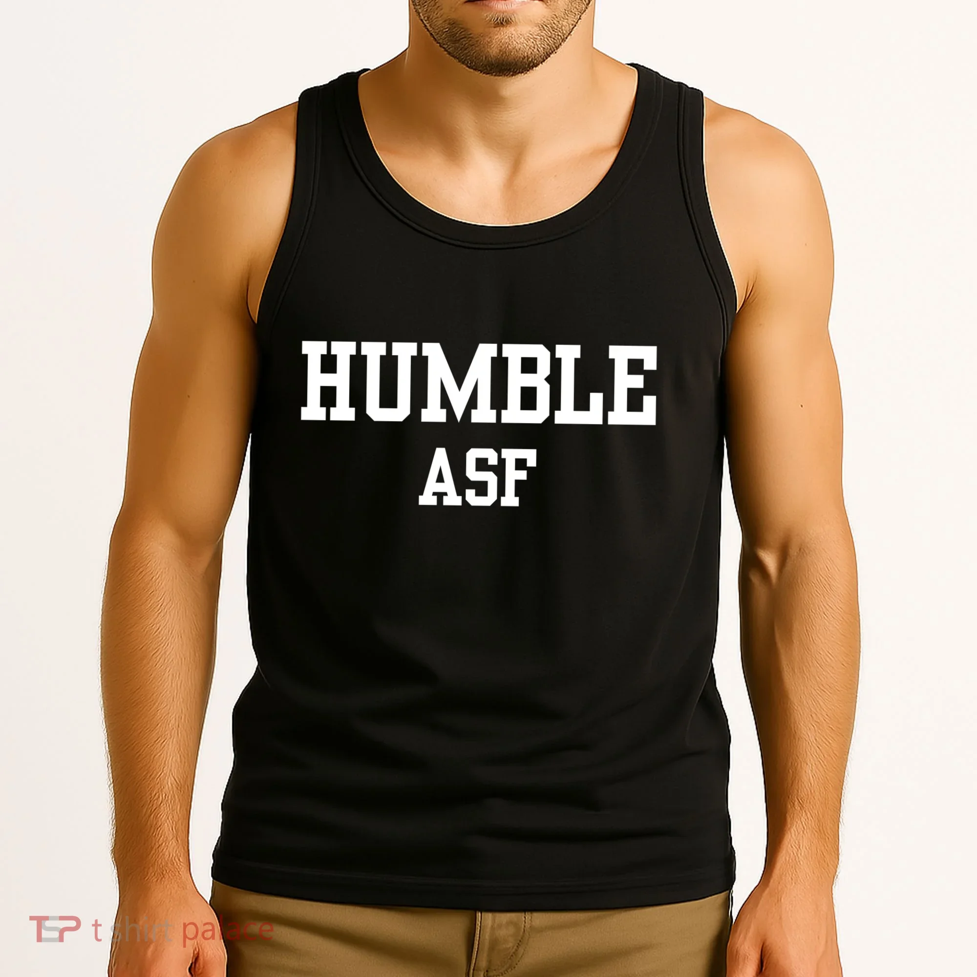 Funny Saying Humble Asf Tank Top