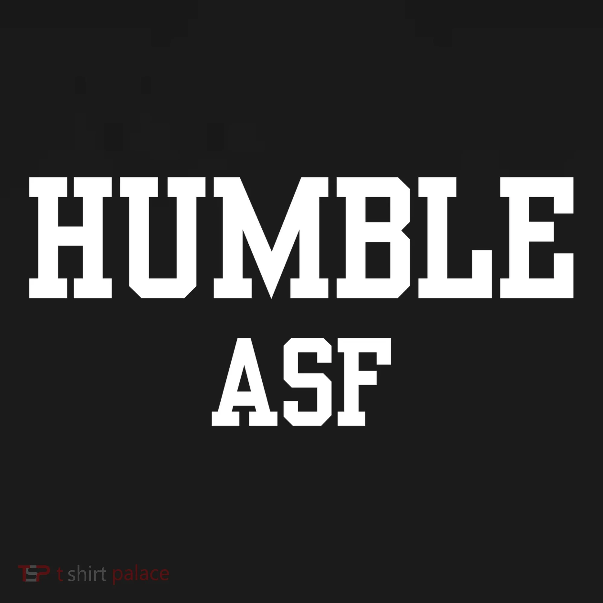Funny Saying Humble Asf Tank Top