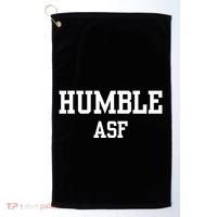 Funny Saying Humble Asf Golf Towel thumb 0