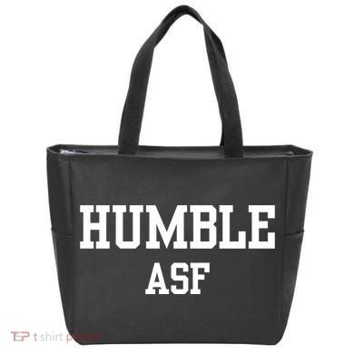 Funny Saying Humble Asf Tote Bag