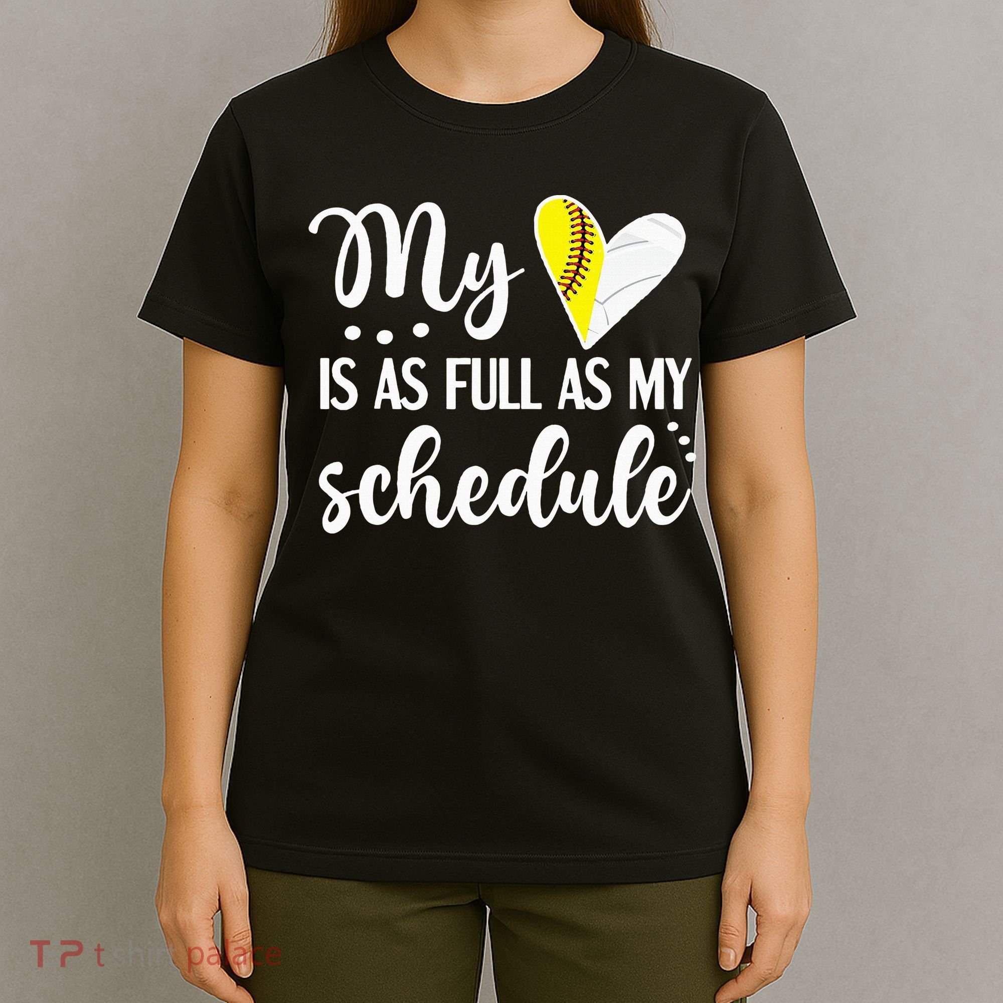 Full Schedule & Heart Proud Volleyball Softball Player Mom T-Shirt