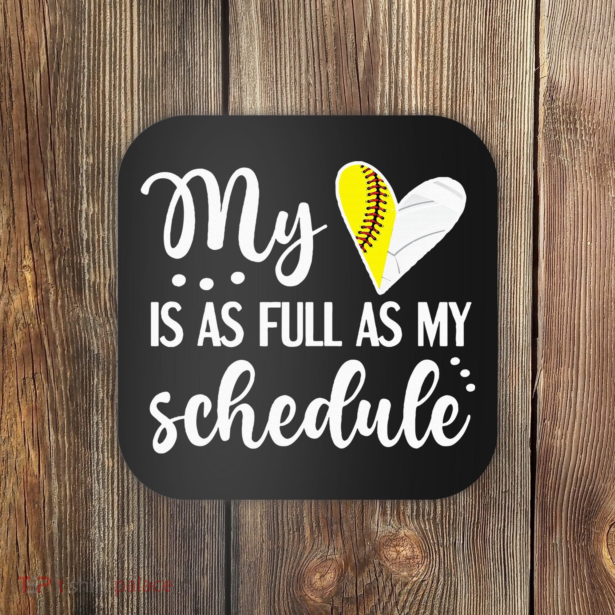 Full Schedule & Heart Proud Volleyball Softball Player Mom Coaster