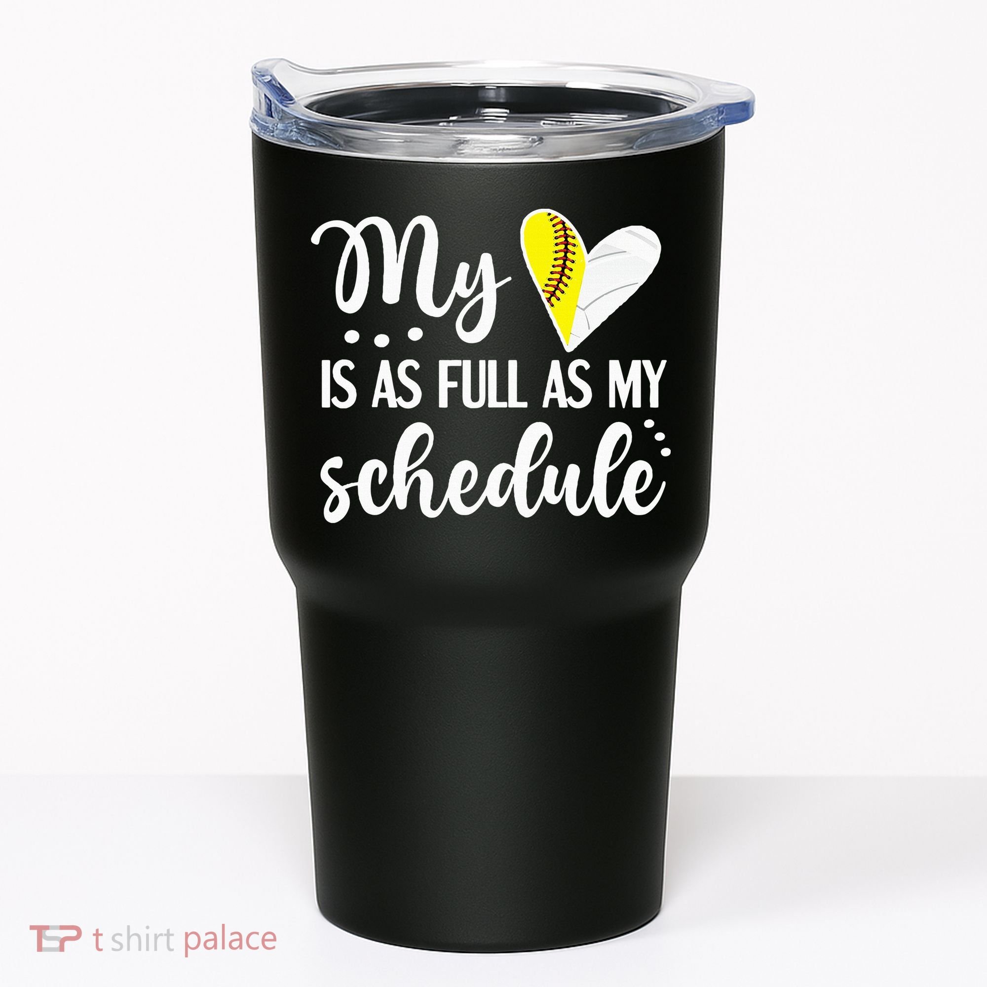 Full Schedule & Heart Proud Volleyball Softball Player Mom Tumbler