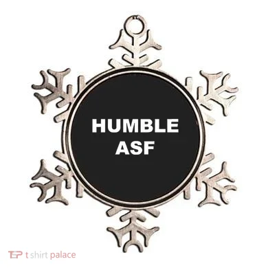 Funny Saying Humble Asf Ornament