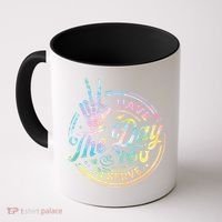 Funny Sarcastic Have The Day You Deserve Tie Dye Gift Coffee Mug thumb 0