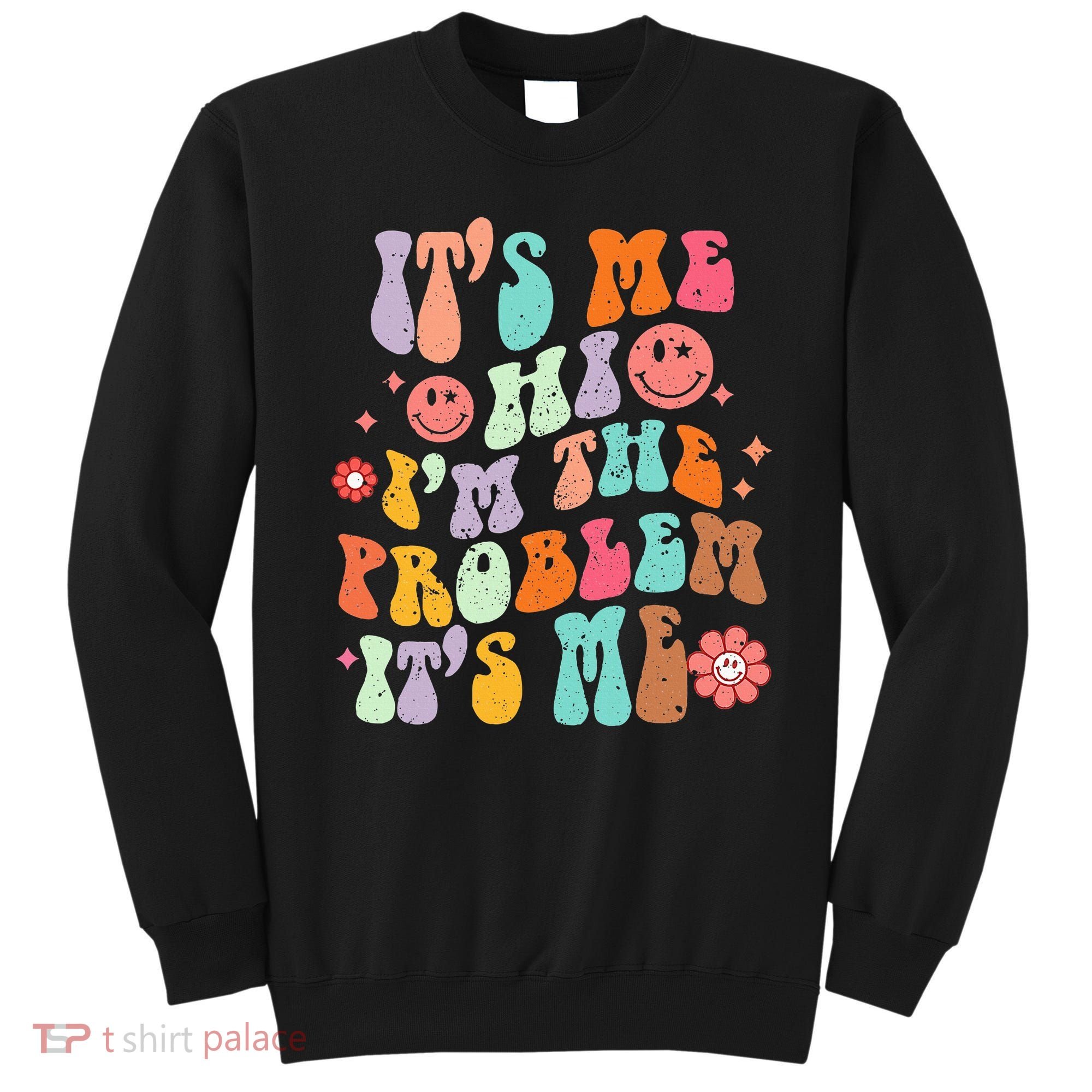 Funny Sarcasm Humor I'm A Problem Retro Groovy Sweatshirt