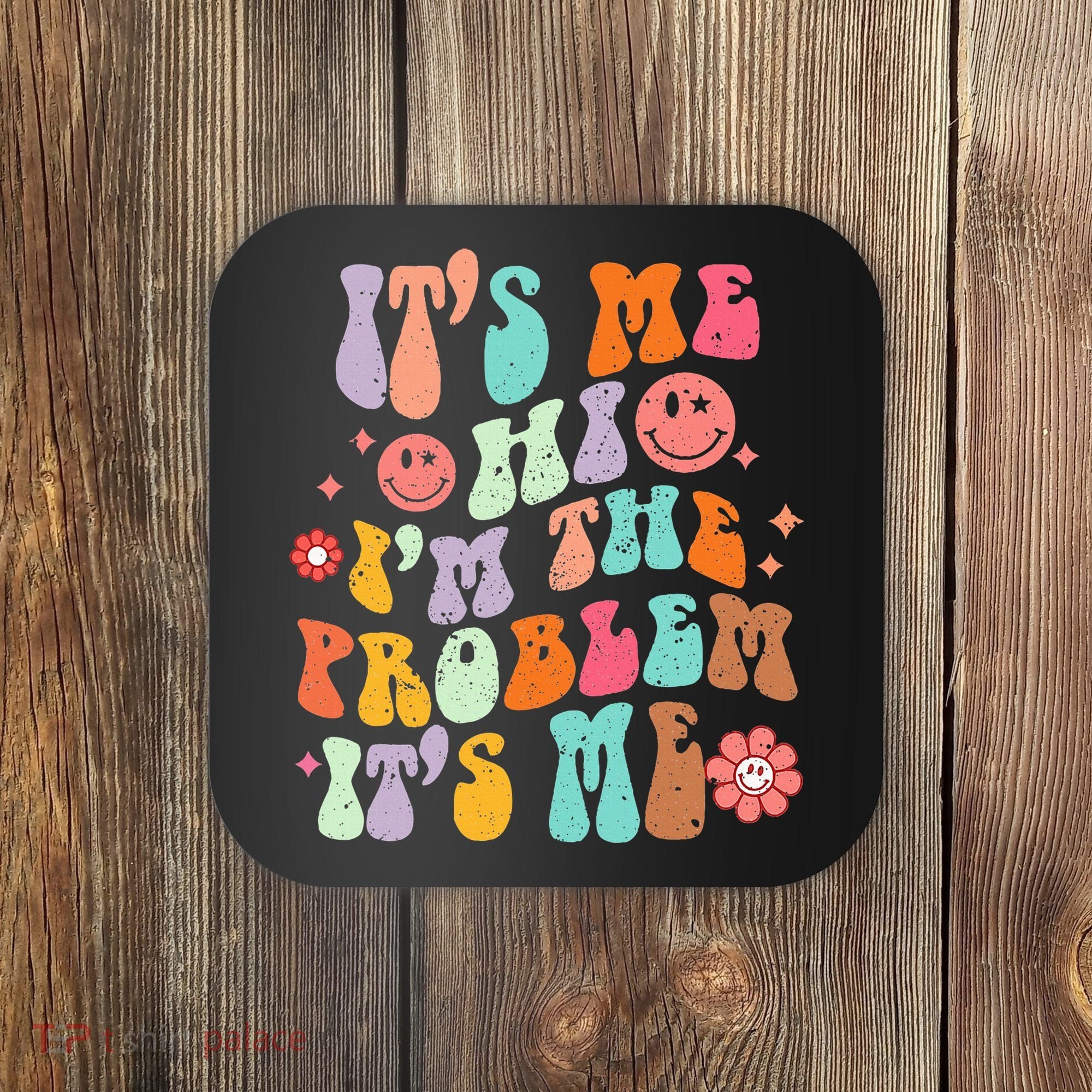 Funny Sarcasm Humor I'm A Problem Retro Groovy Coaster