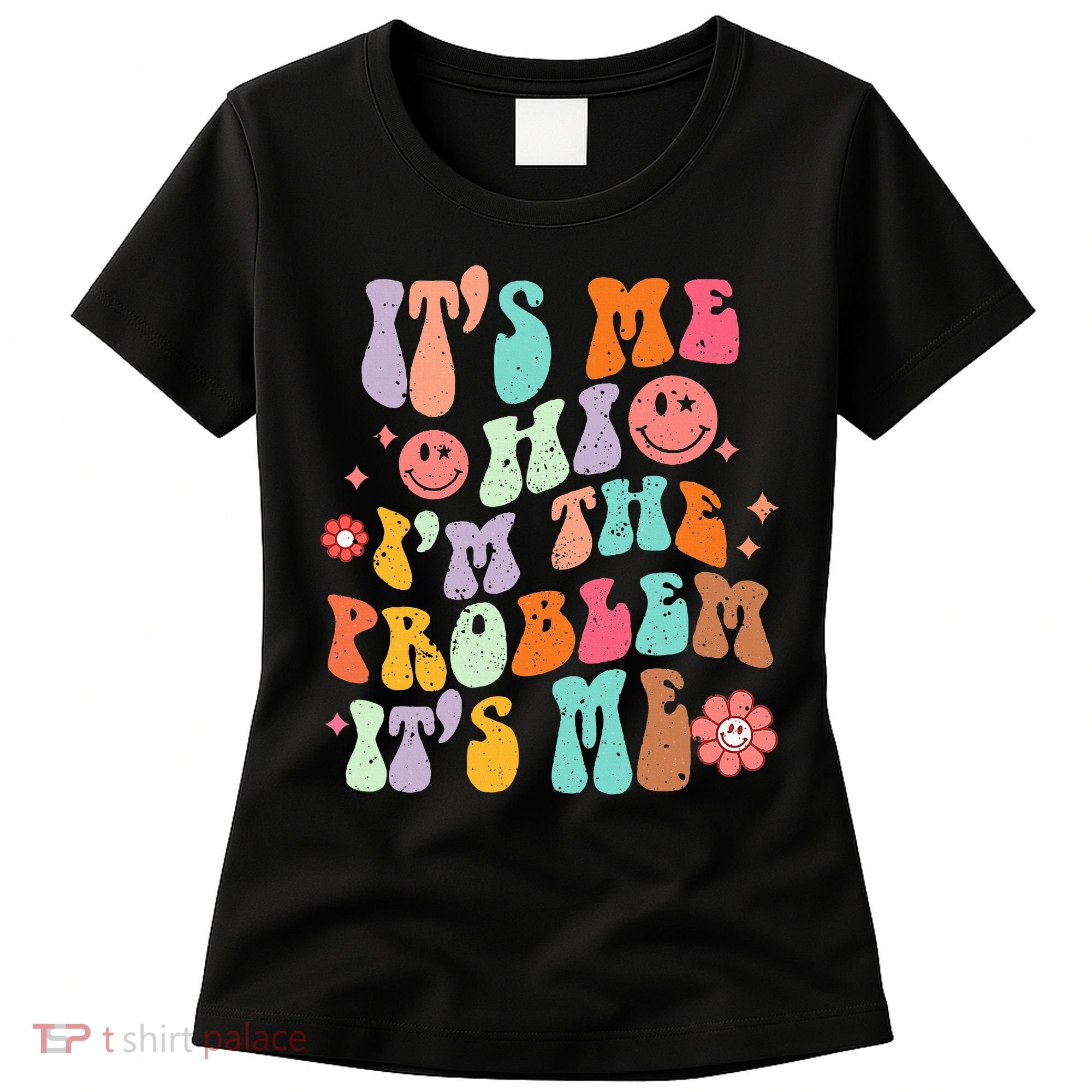 Funny Sarcasm Humor I'm A Problem Retro Groovy Women's T-Shirt