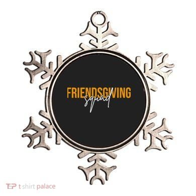 Friendsgiving Squad Holiday Gift Ornament