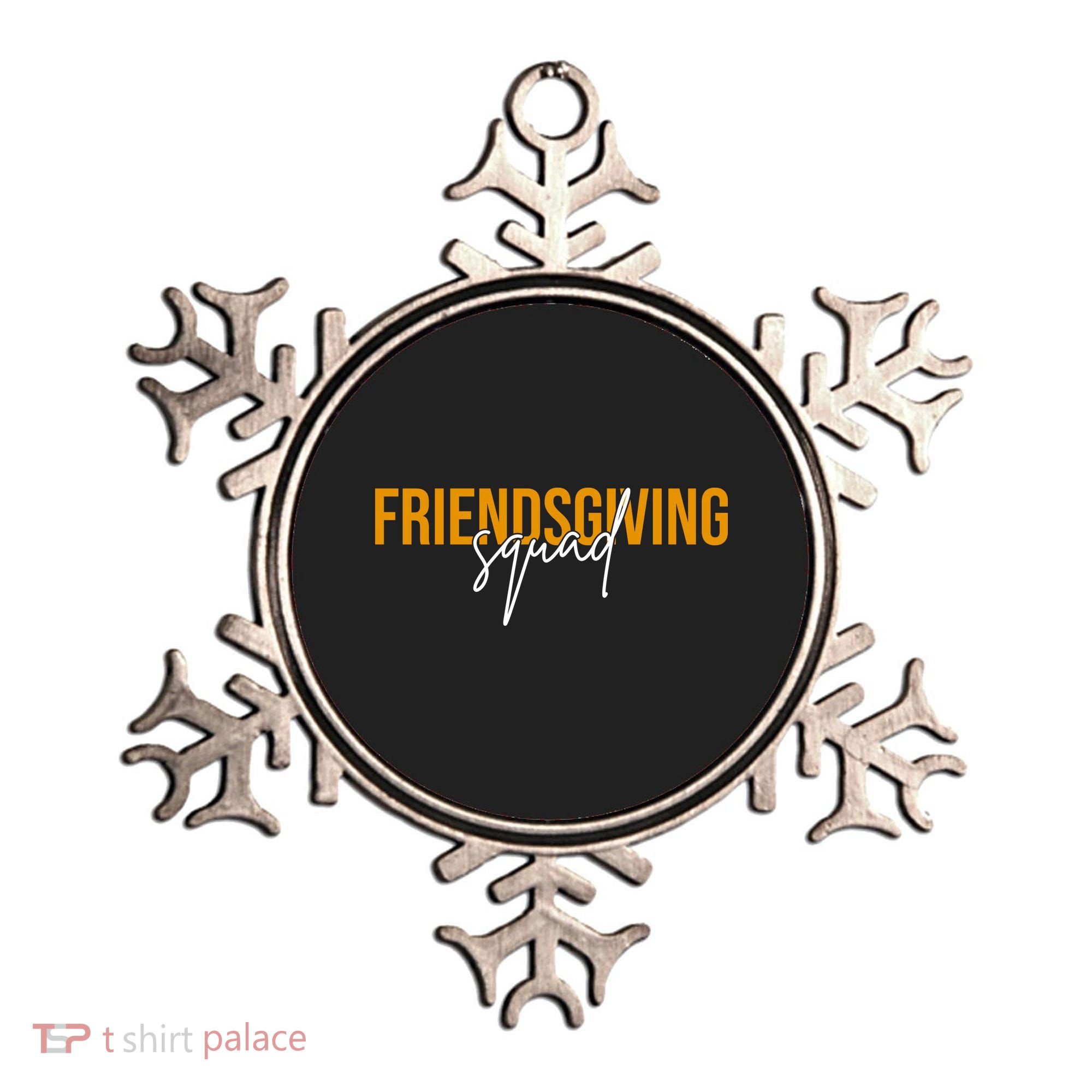 Friendsgiving Squad Holiday Gift Ornament