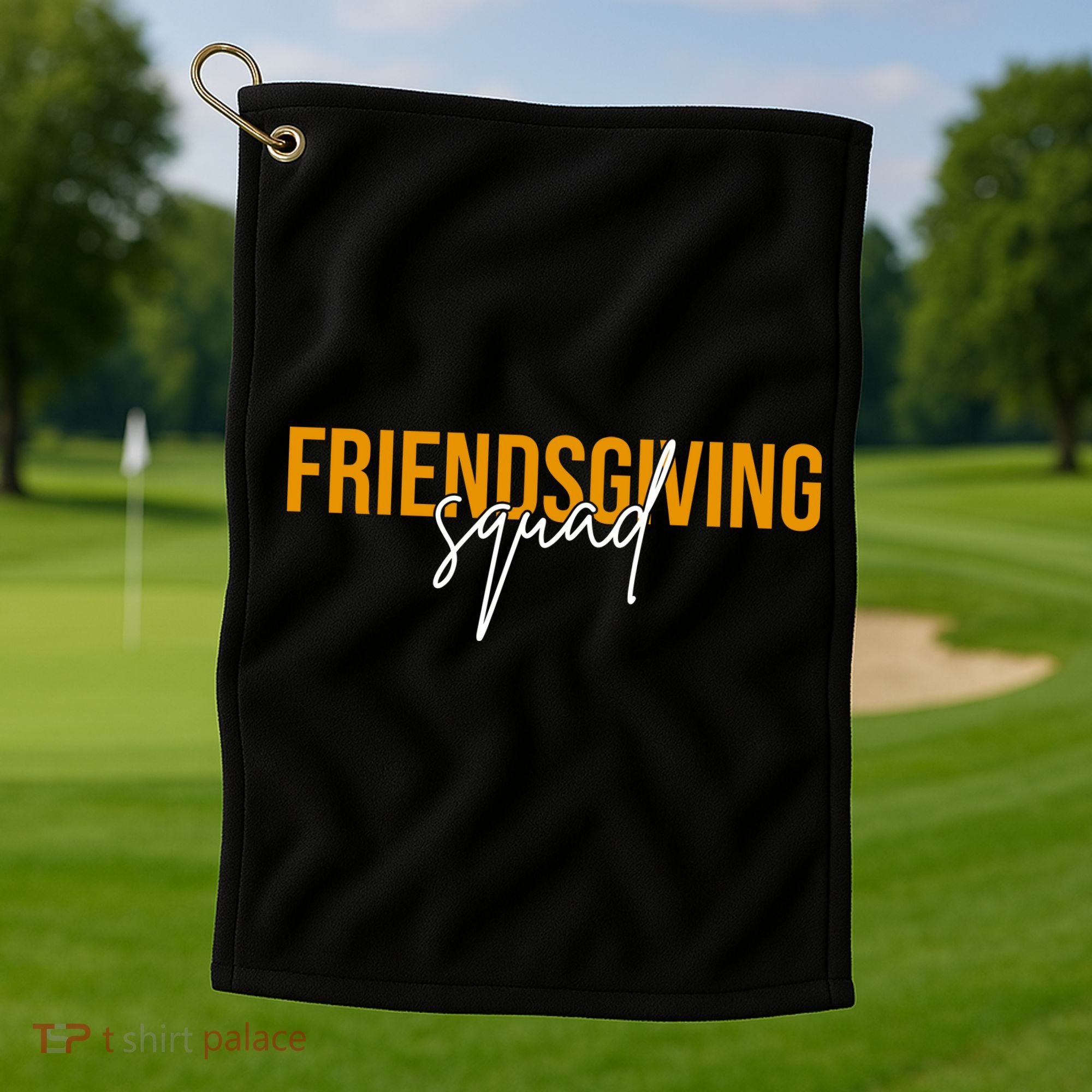 Friendsgiving Squad Holiday Gift Golf Towel