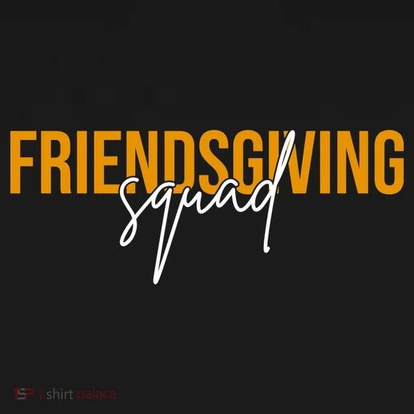 Friendsgiving Squad Holiday Gift Women's T-Shirt