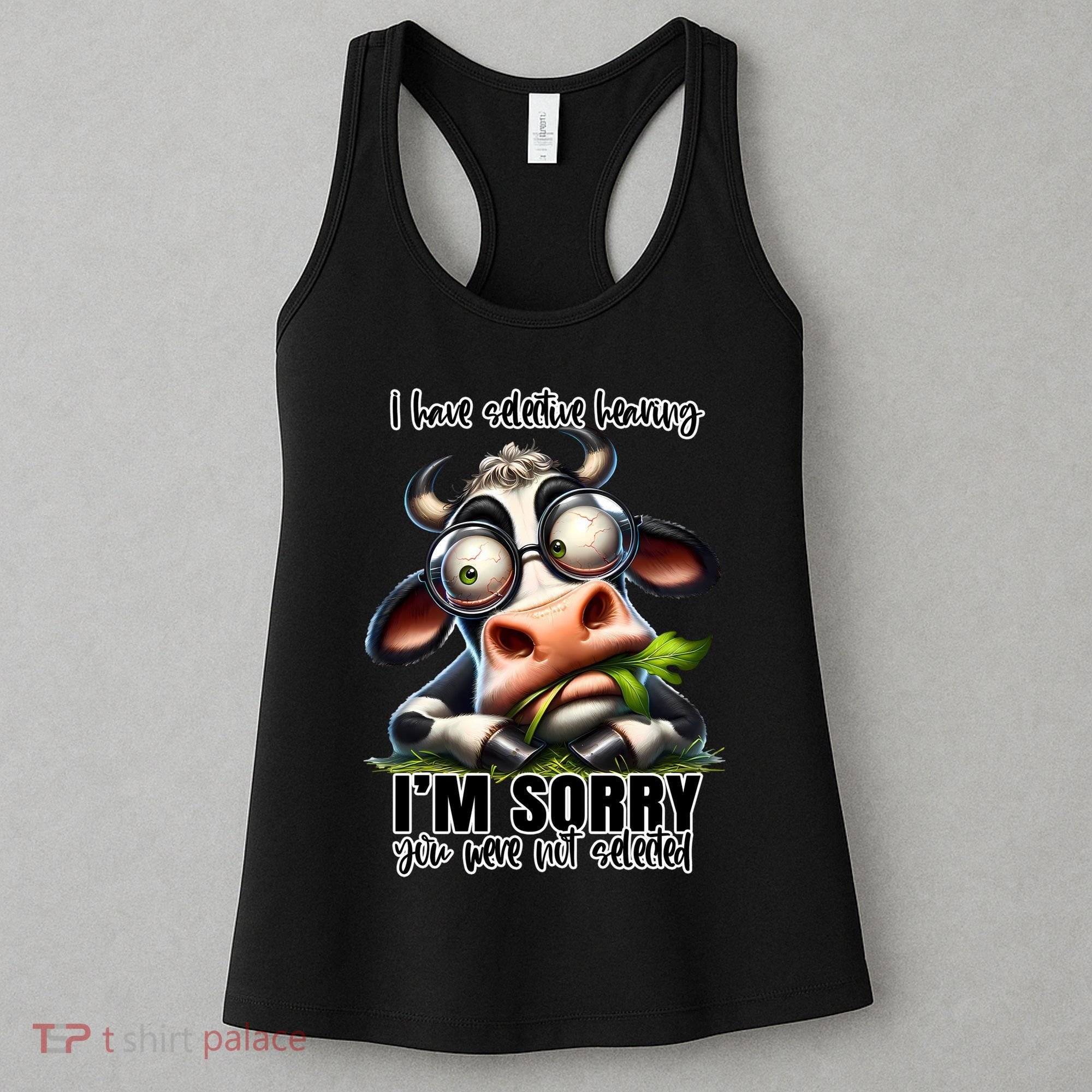 Funny Selective Hearing Sarcastic Cow Women's Tank Top