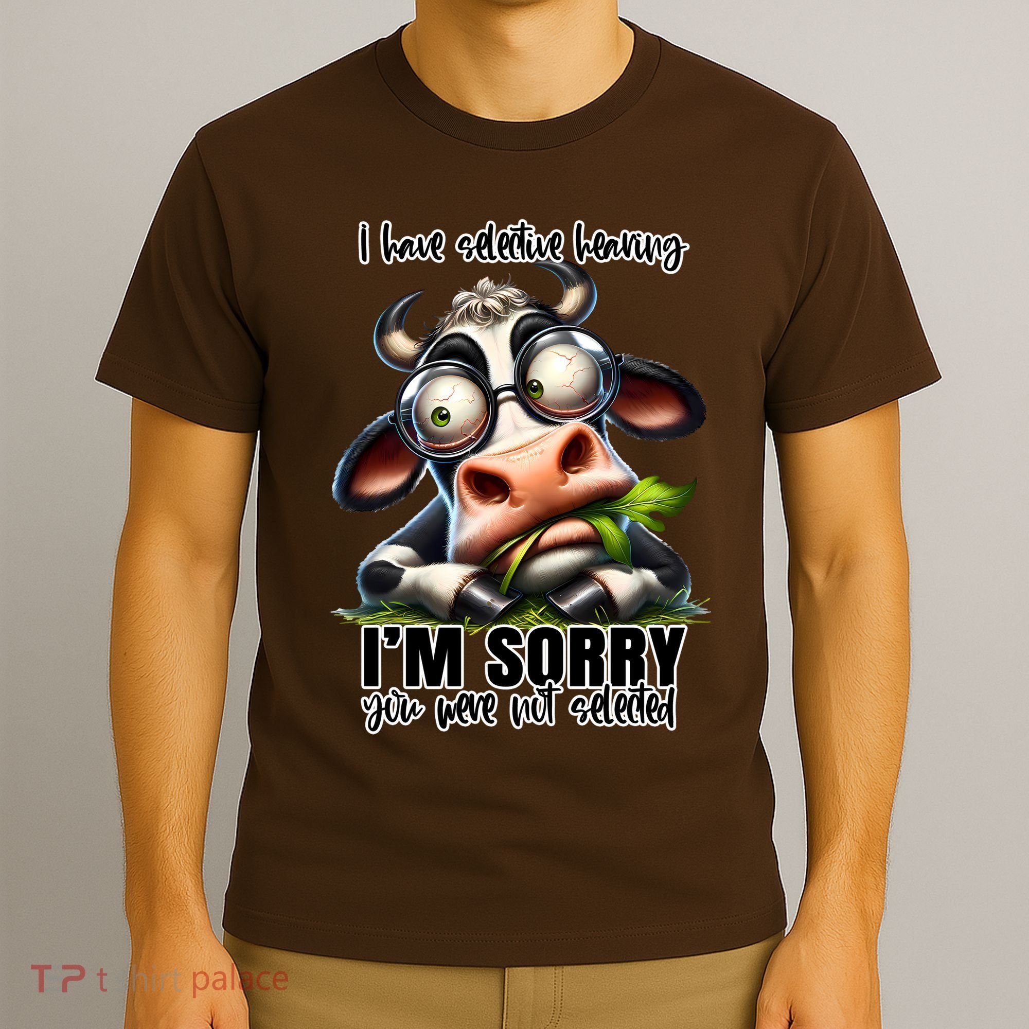 Funny Selective Hearing Sarcastic Cow T-Shirt