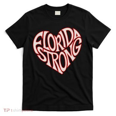 Florida Strong Heart State Pride Typography T-Shirt