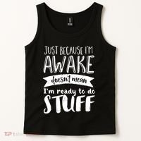 Funny Sarcastic Hoodie Not A Morning Person Hate Waking Up Tank Top thumb 2