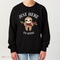 Fun Sloth Here To Hang ForwomanS Gift Women's Sweatshirt thumb 0