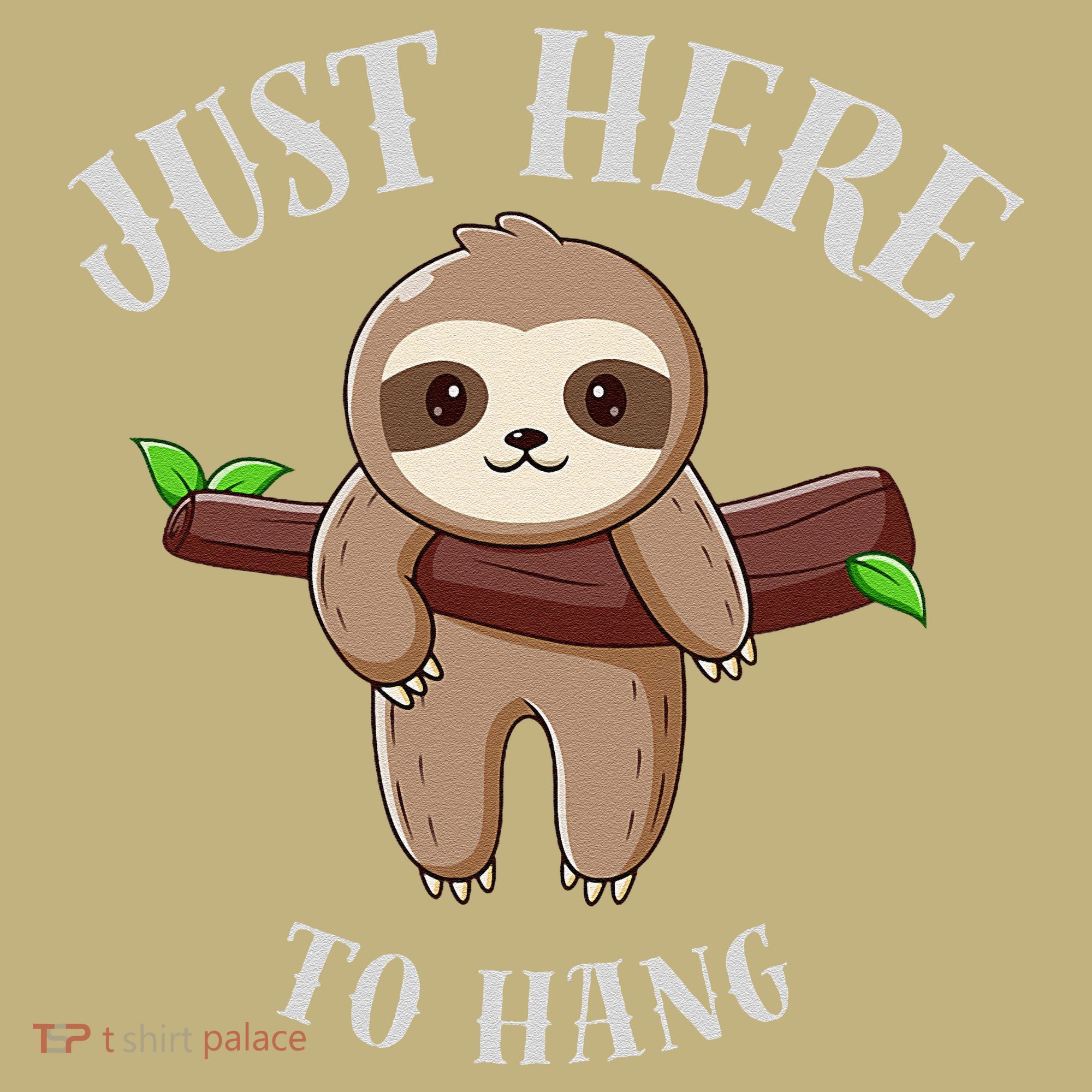 Fun Sloth Here To Hang ForwomanS Gift Kids T-Shirt