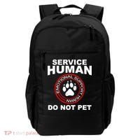 Funny Service Human Gift Funny Dog Owner Emotional Support Human Backpack thumb 0