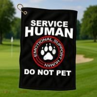 Funny Service Human Gift Funny Dog Owner Emotional Support Human Golf Towel thumb 1