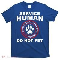 Funny Service Human Gift Funny Dog Owner Emotional Support Human T-Shirt thumb 0