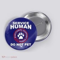 Funny Service Human Gift Funny Dog Owner Emotional Support Human Button thumb 0