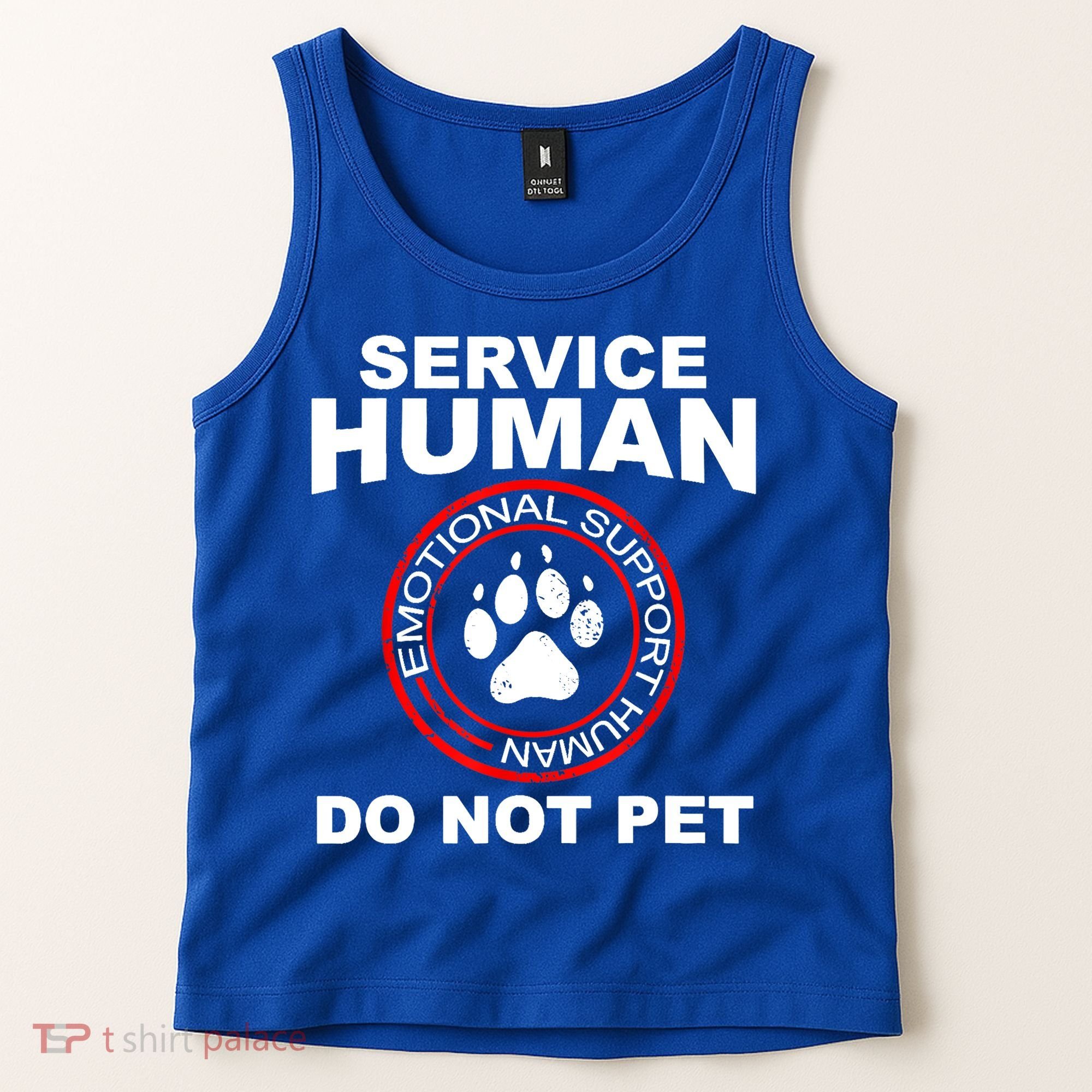 Funny Service Human Gift Funny Dog Owner Emotional Support Human Tank Top