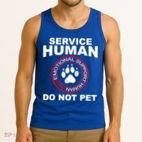 Funny Service Human Gift Funny Dog Owner Emotional Support Human Tank Top thumb 3