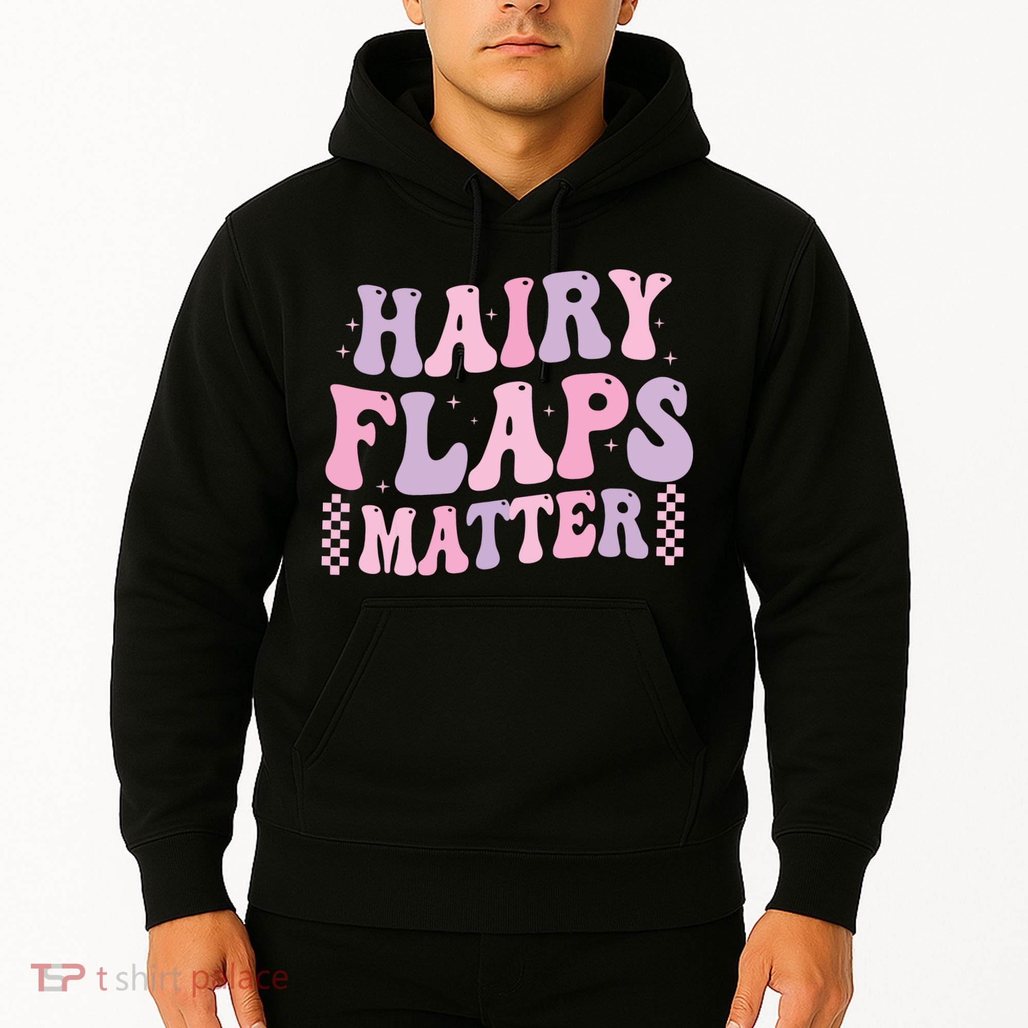 Funny Saying Hairy Flaps Matter Rude Joke Naughty Hoodie