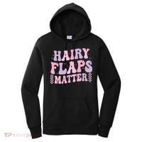 Funny Saying Hairy Flaps Matter Rude Joke Naughty Women's Hoodie thumb 0