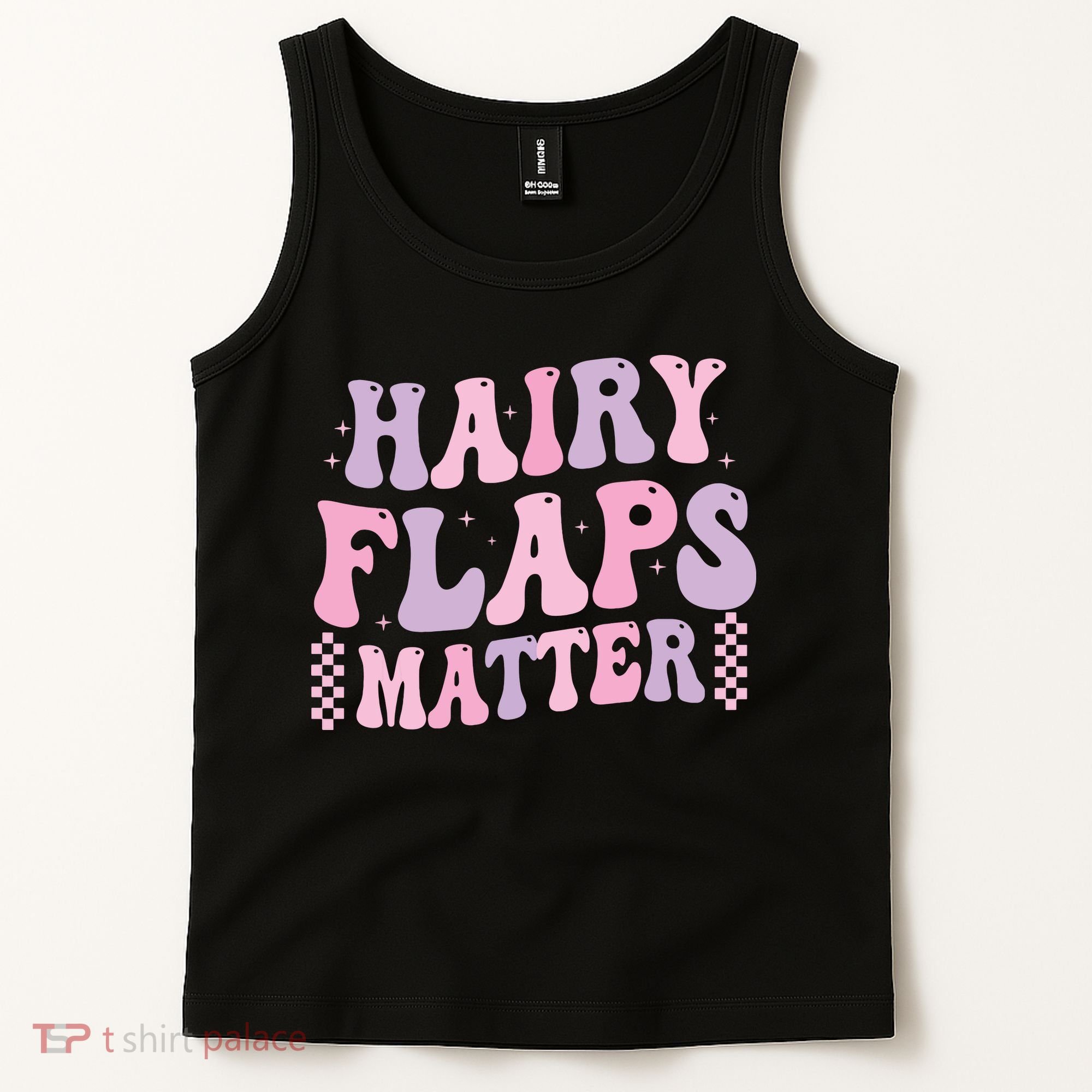 Funny Saying Hairy Flaps Matter Rude Joke Naughty Tank Top