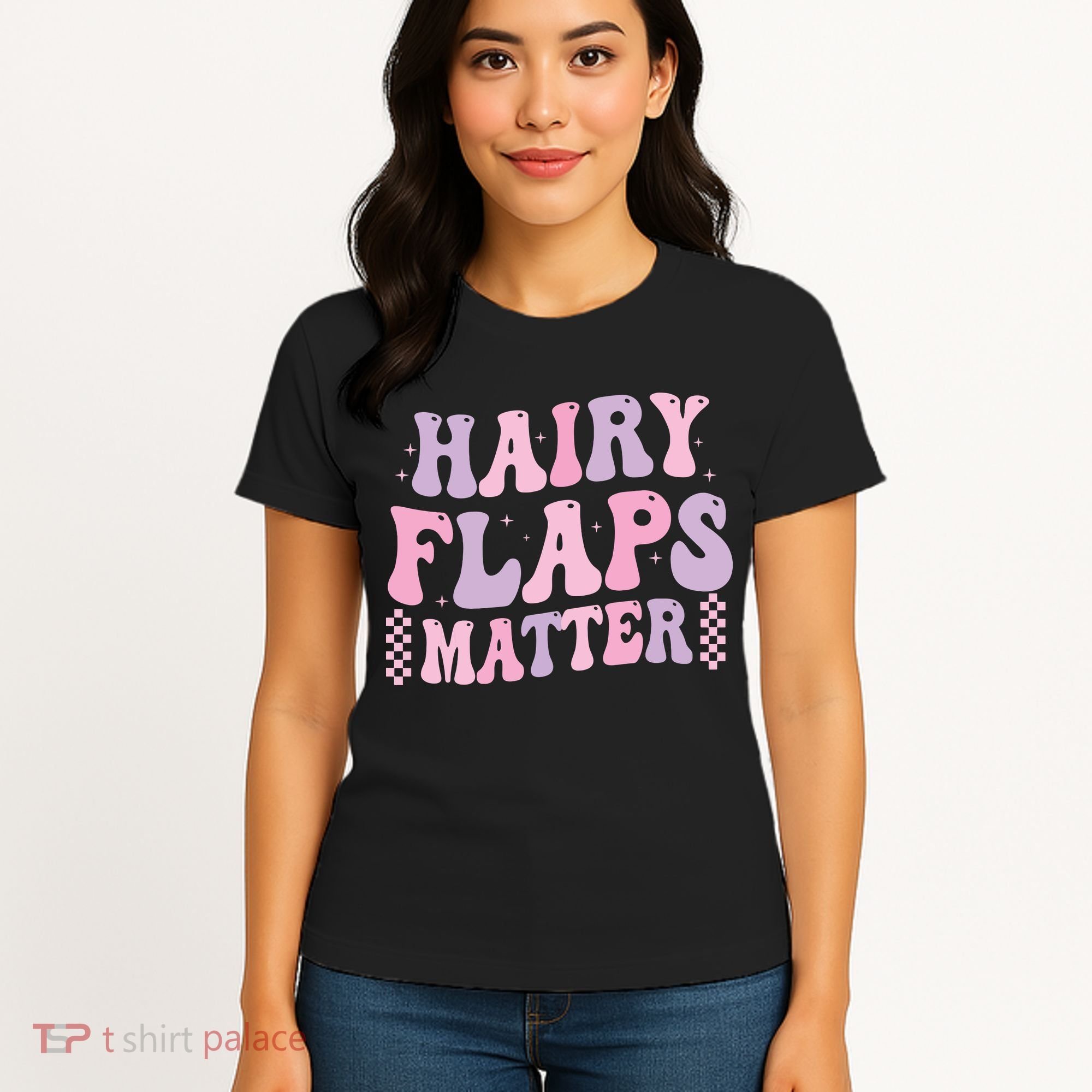 Funny Saying Hairy Flaps Matter Rude Joke Naughty Women's T-Shirt