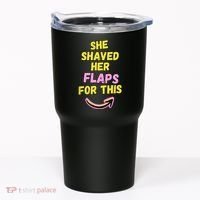 Funny Saying Hairy Flaps Matter Rude Joke Naughty Wo Tumbler thumb 0