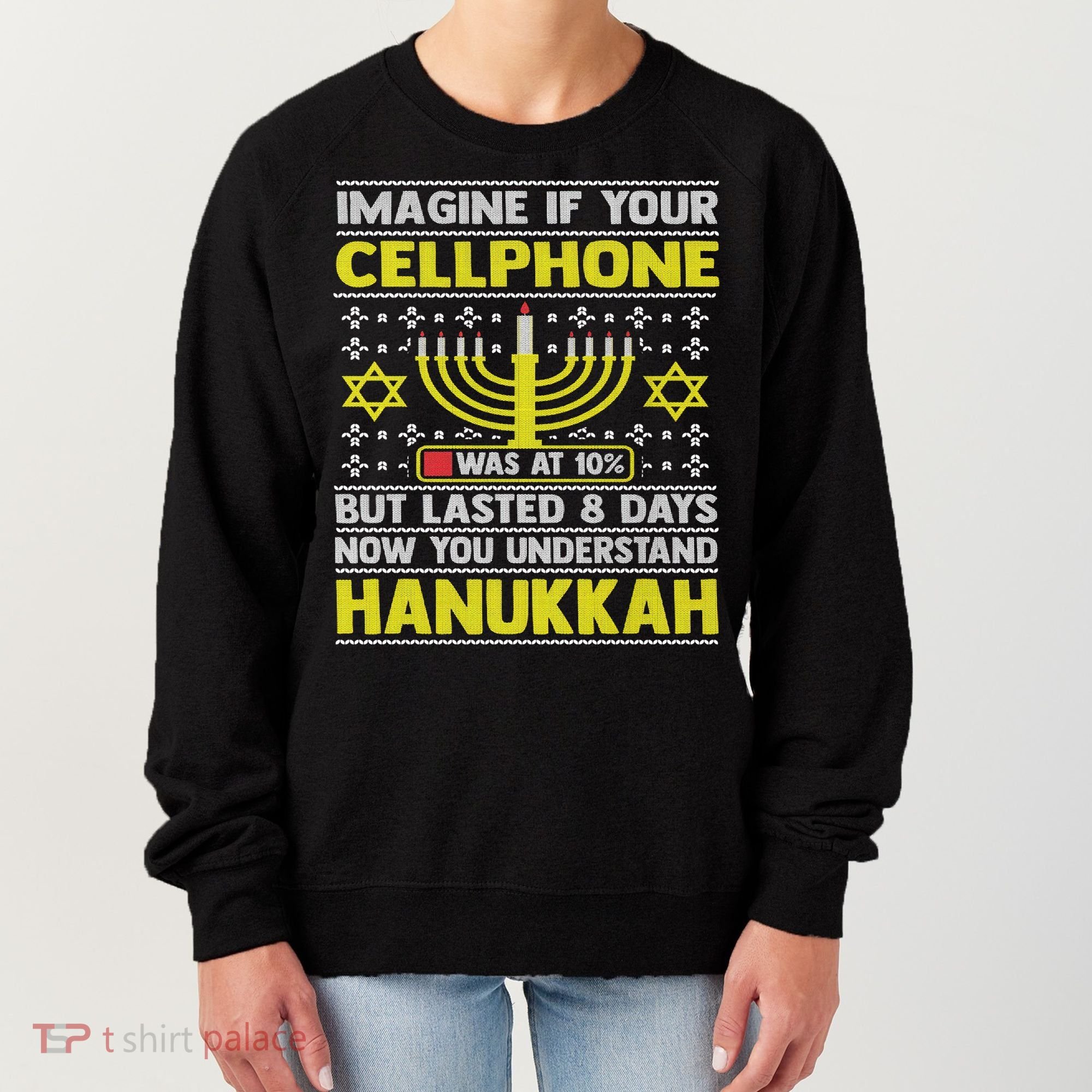 Funny Sarcastic Hanukkah Chanukah Cellphone Quote Women's Sweatshirt