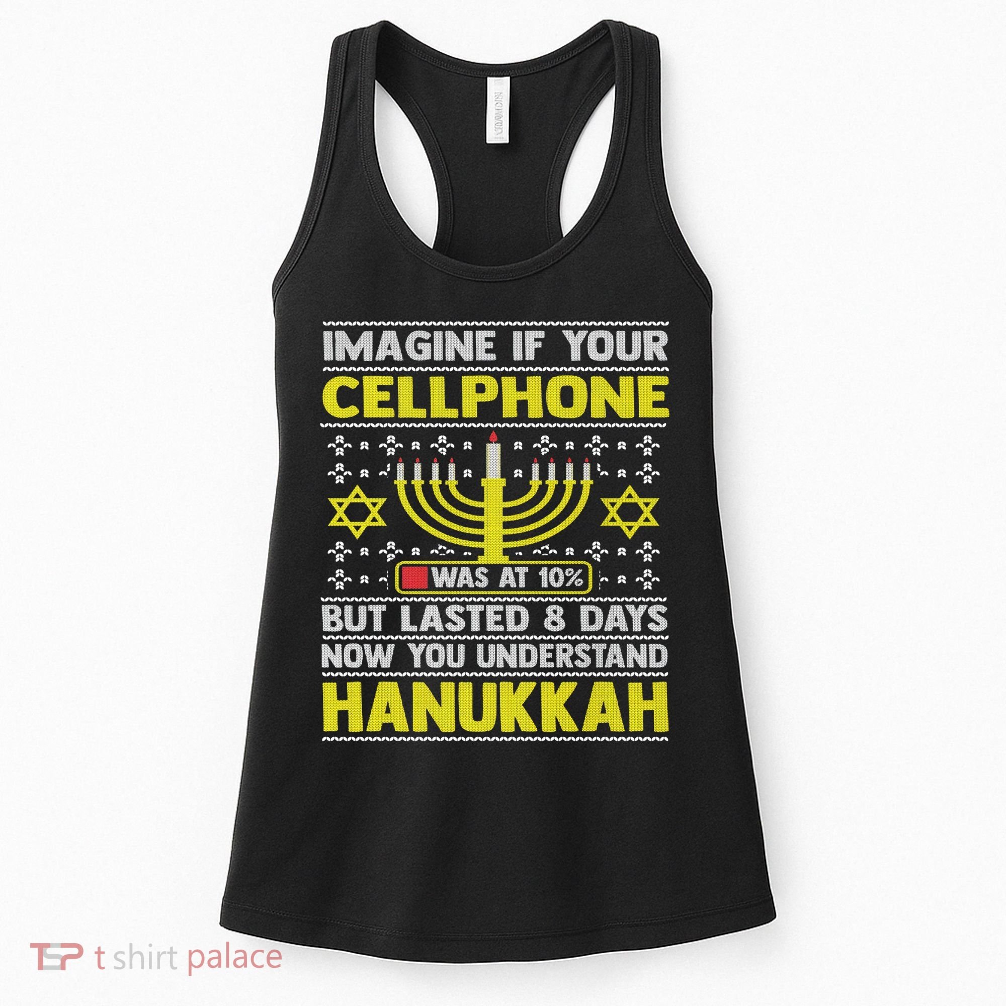 Funny Sarcastic Hanukkah Chanukah Cellphone Quote Women's Tank Top