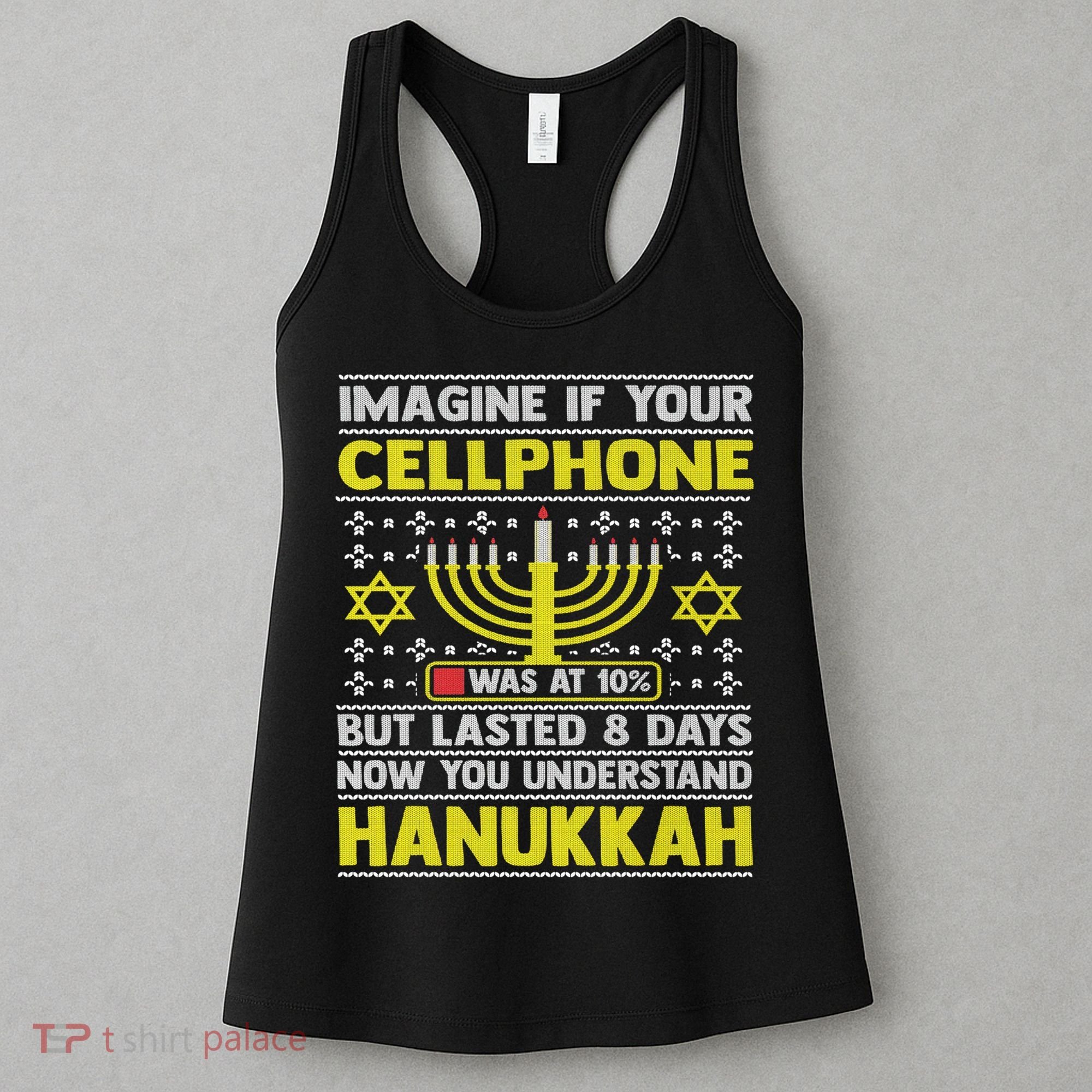 Funny Sarcastic Hanukkah Chanukah Cellphone Quote Women's Tank Top