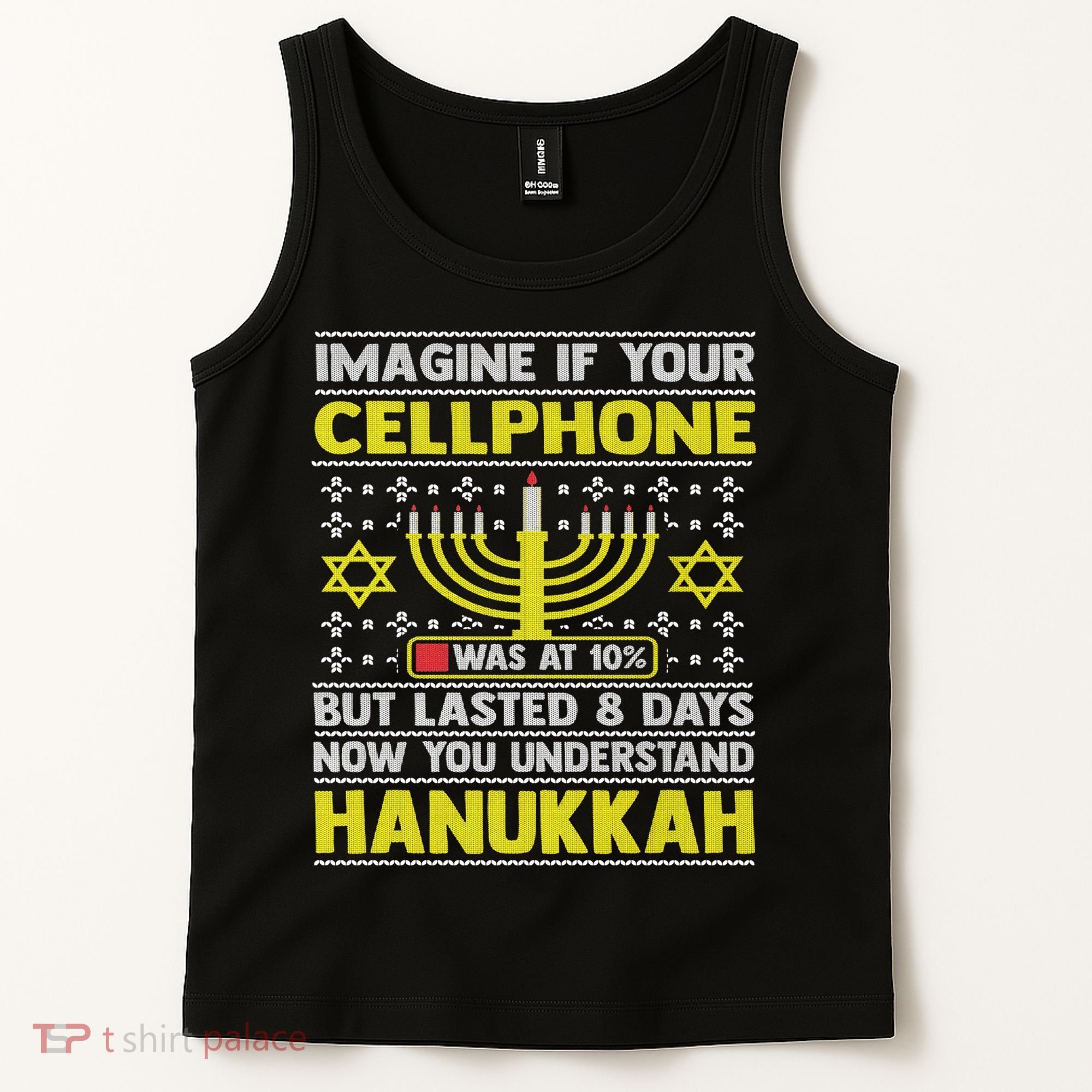 Funny Sarcastic Hanukkah Chanukah Cellphone Quote Tank Top