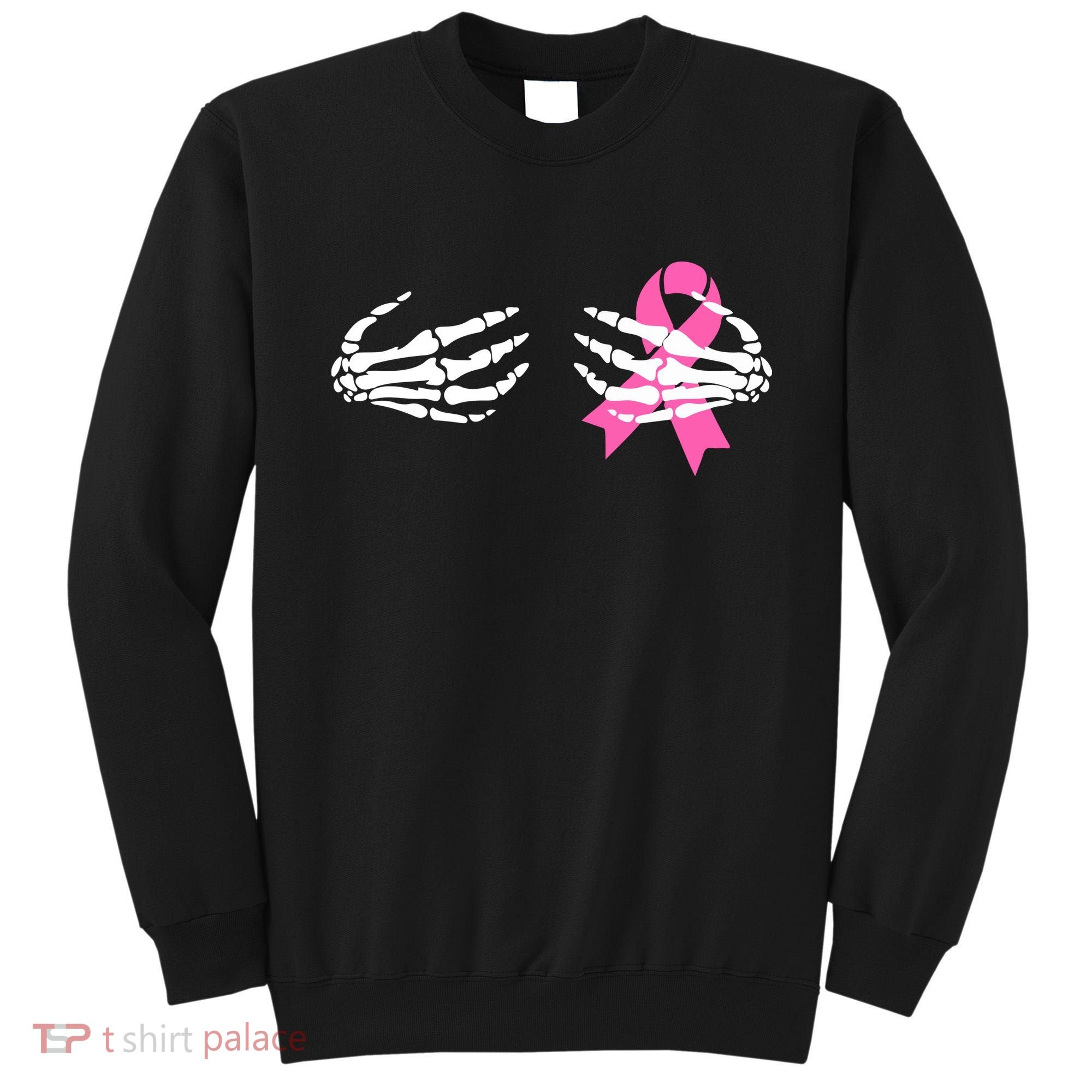Funny Skeleton Hands Breast Cancer Awareness Pink Ribbon Gift Sweatshirt