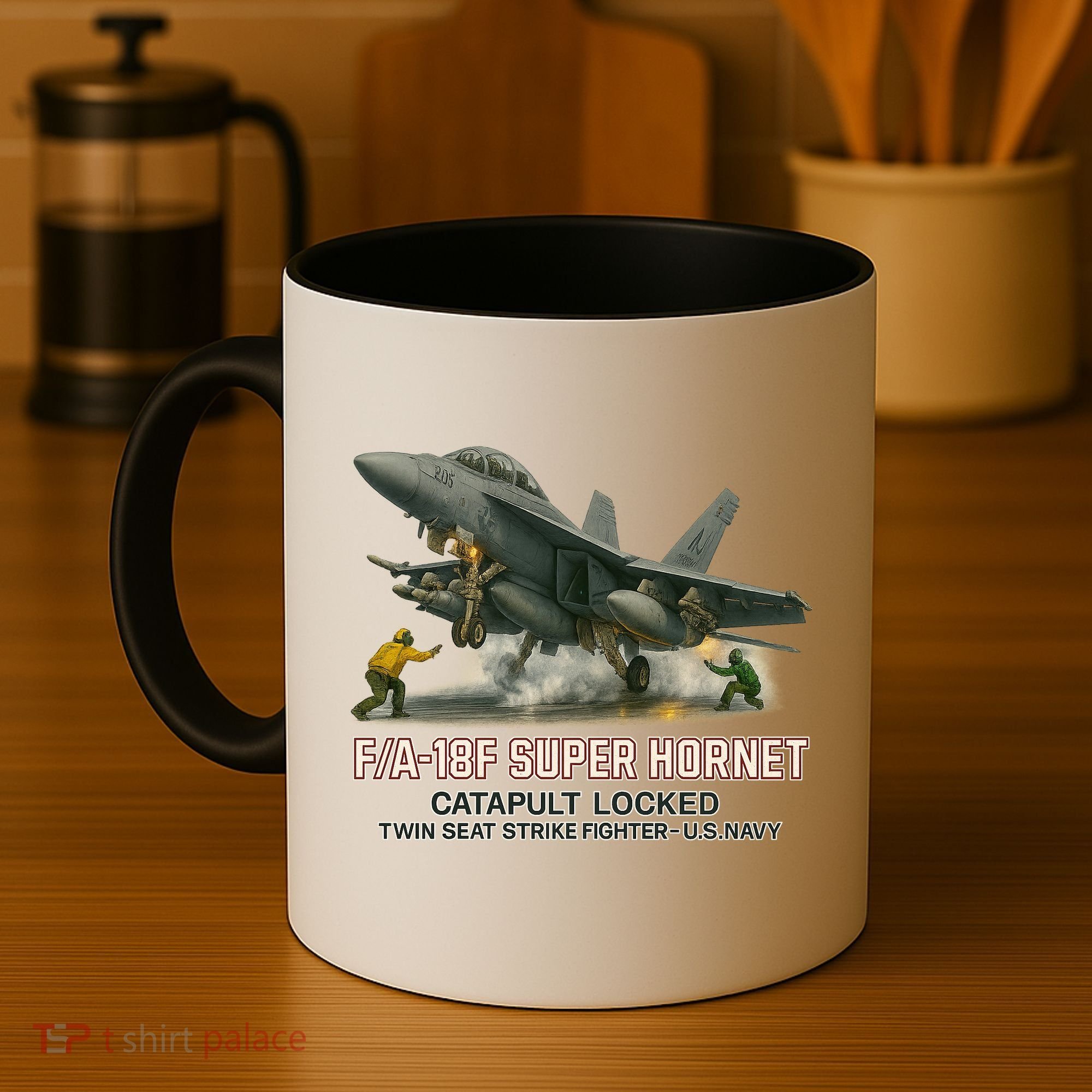 F/A-18F Super Hornet Catapult Locked Twin Seat Strike Fighter Coffee Mug