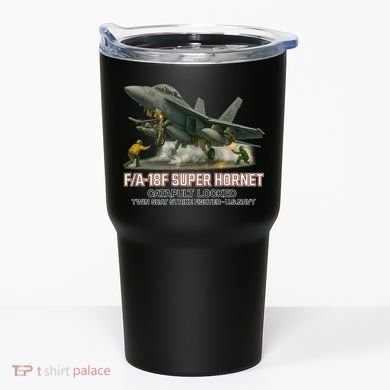 F/A-18F Super Hornet Catapult Locked Twin Seat Strike Fighter Tumbler