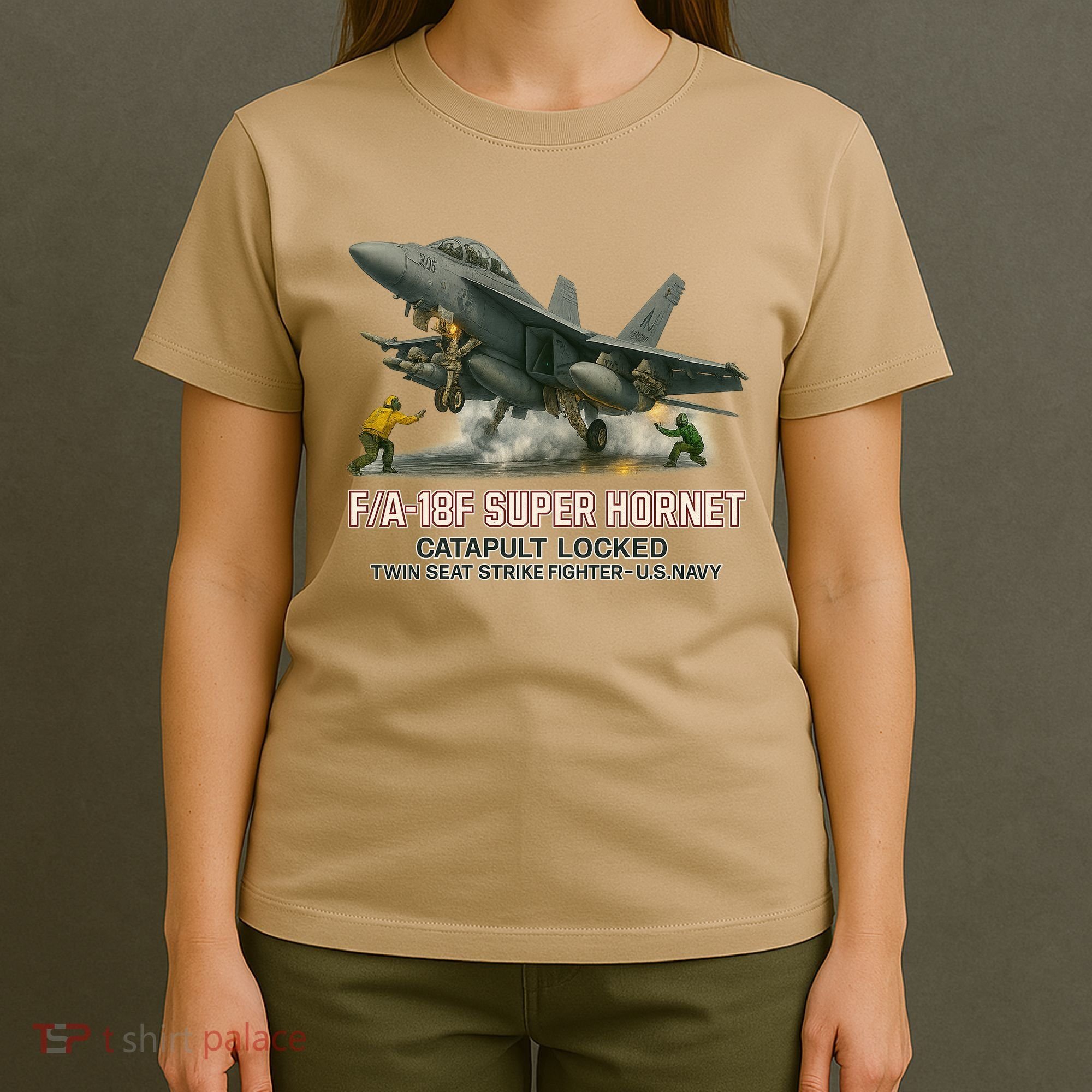 F/A-18F Super Hornet Catapult Locked Twin Seat Strike Fighter T-Shirt