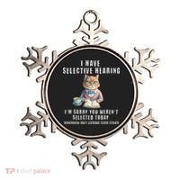 Funny Selective Hearing Joke For Adults Humor Cat Sarcastic Ornament thumb 0