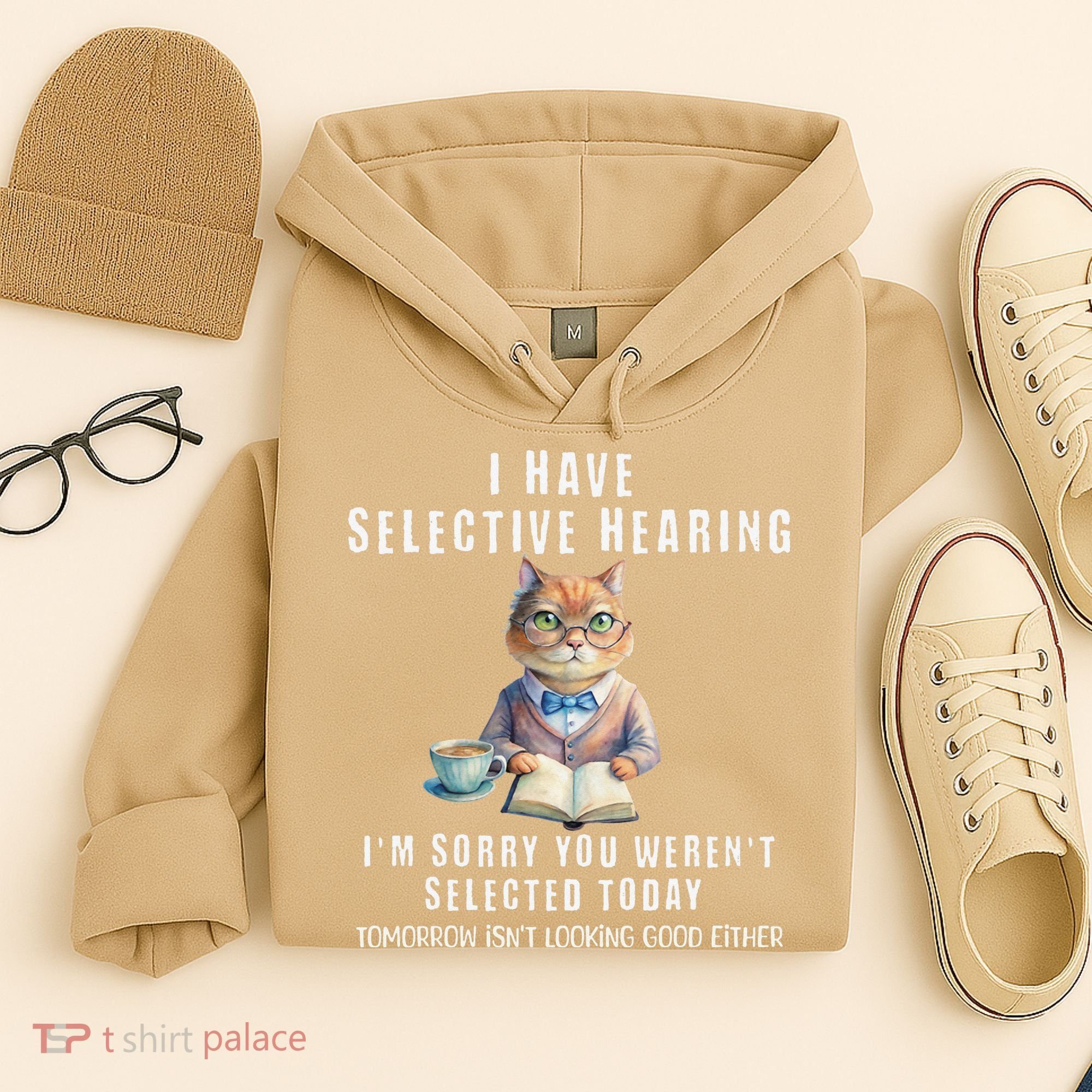 Funny Selective Hearing Joke For Adults Humor Cat Sarcastic Hoodie