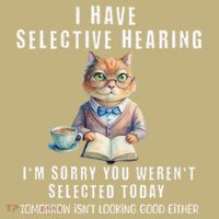 Funny Selective Hearing Joke For Adults Humor Cat Sarcastic Mousepad thumb 1