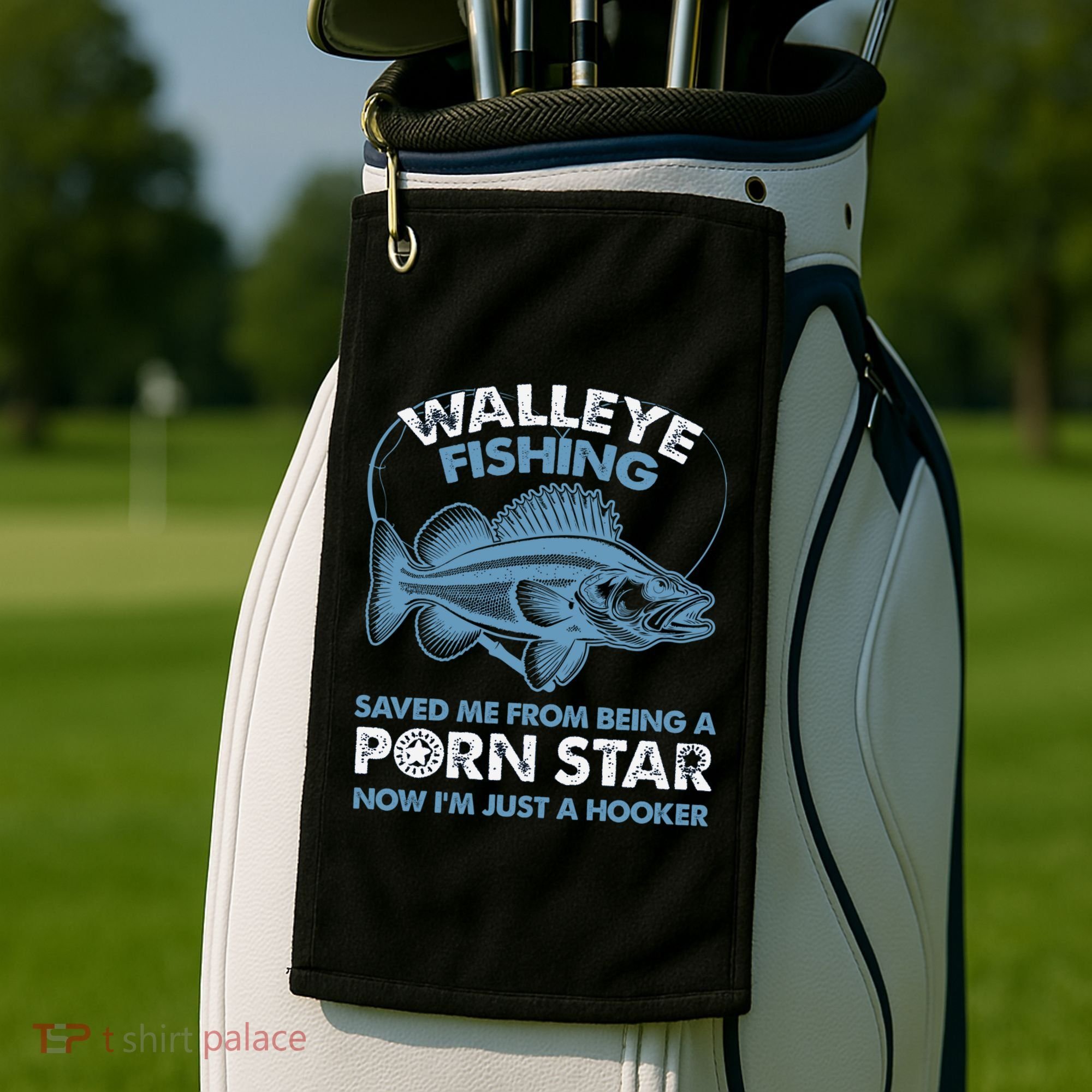 Fishing Saved Hooker Star Fisher Fish Walleye Gift Golf Towel