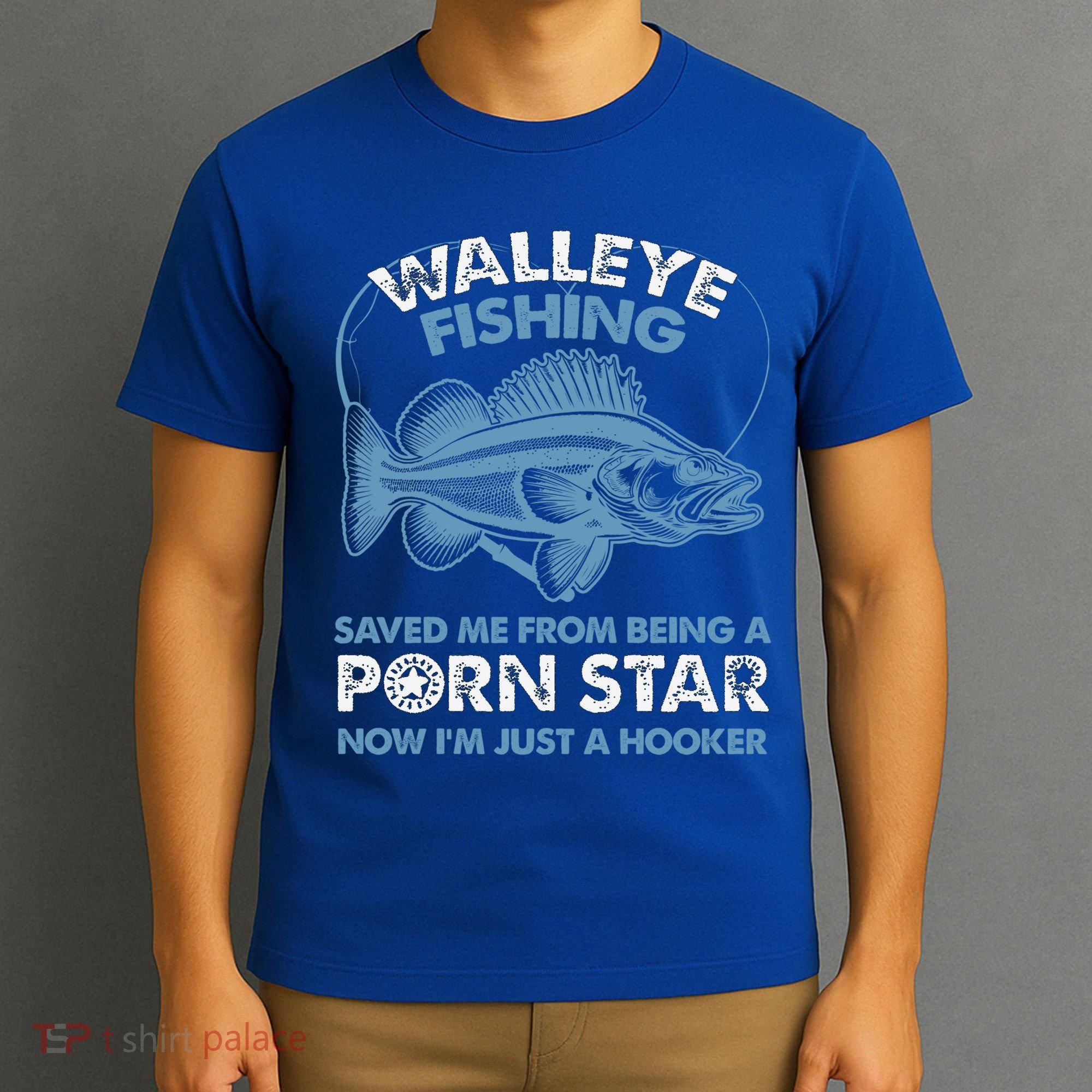 Fishing Saved Hooker Star Fisher Fish Walleye Gift T-Shirt