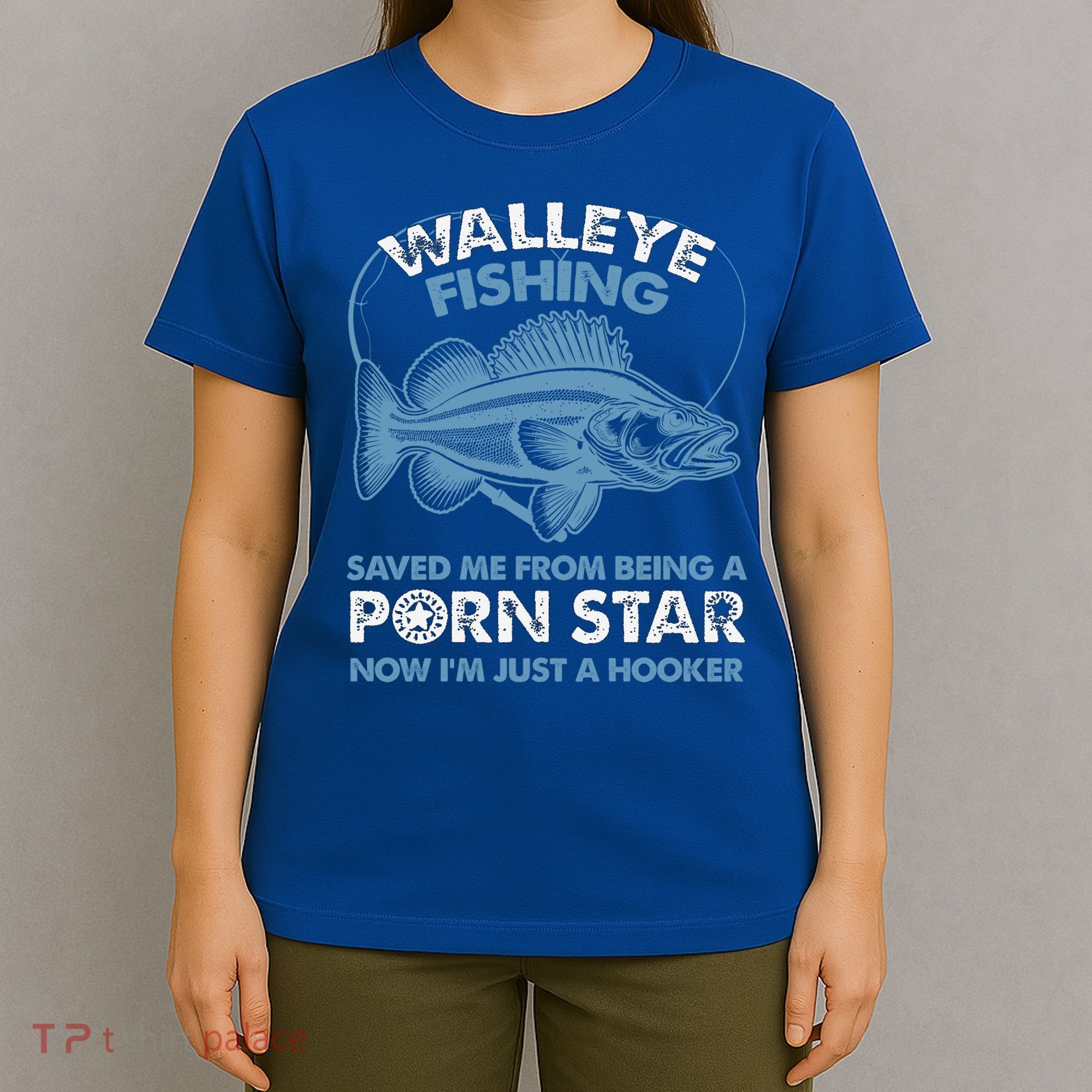 Fishing Saved Hooker Star Fisher Fish Walleye Gift T-Shirt